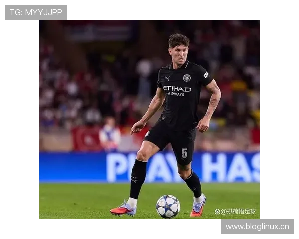 约翰·斯通斯：5000万镑转会曼城开启豪门生涯解析