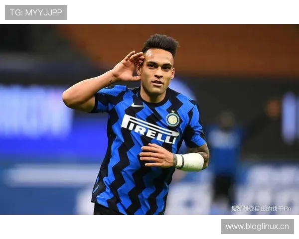 劳塔罗强强对话关键战进球含金量解析 劳塔罗强强对话关键战进球含金量解析